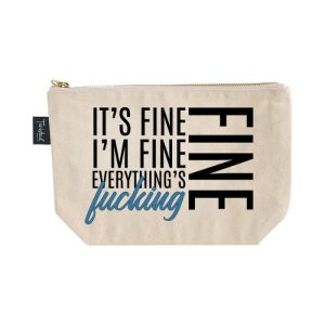 It’s Fine I’m Fine Everything’s Fucking Fine Vinyl Lined Bag | Accessories Accessories Accessories